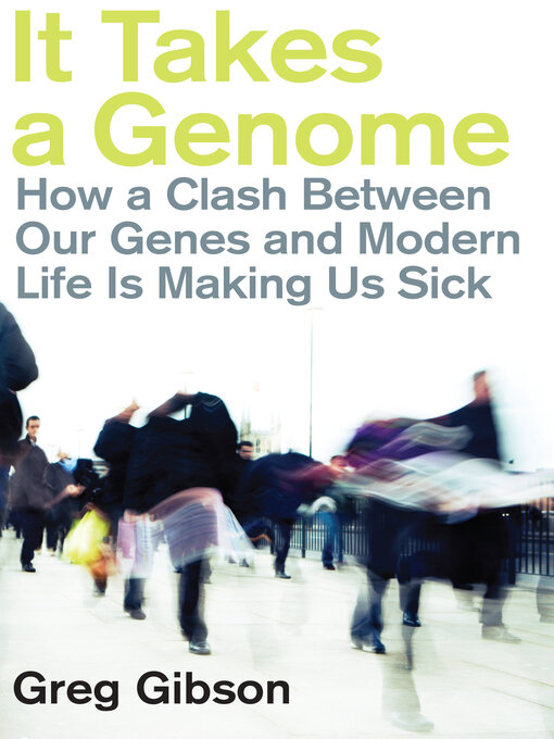 Title details for It Takes a Genome by Greg Gibson - Available